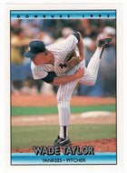 Wade Taylor - New York Yankees (MLB Baseball Card) 1992 Donruss # 527 Mint