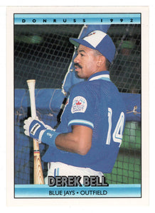 Derek Bell - Toronto Blue Jays (MLB Baseball Card) 1992 Donruss # 581 Mint