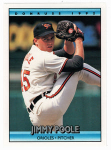 Jim Poole - Baltimore Orioles (MLB Baseball Card) 1992 Donruss # 600 Mint