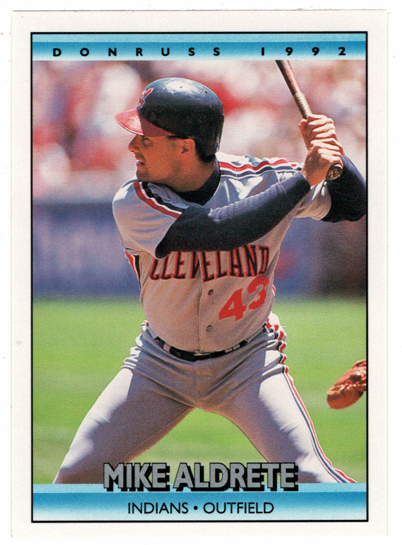 Mike Aldrete - Cleveland Indians (MLB Baseball Card) 1992 Donruss # 621 Mint