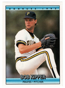 Bob Kipper - Pittsburgh Pirates (MLB Baseball Card) 1992 Donruss # 622 Mint