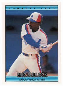 Eric Bullock - Montreal Expos (MLB Baseball Card) 1992 Donruss # 683 Mint