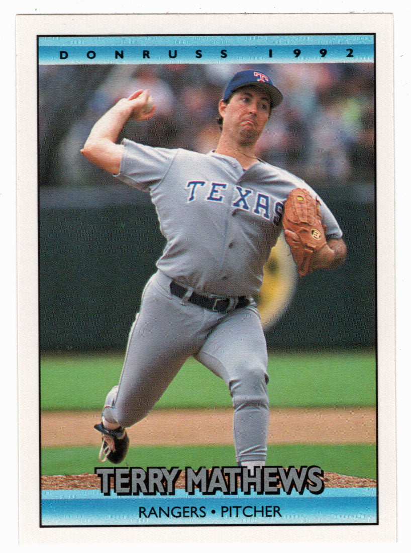 Terry Mathews - Texas Rangers (MLB Baseball Card) 1992 Donruss # 694 Mint