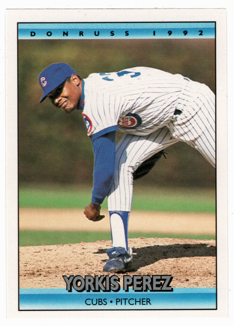 Yorkis Perez - Chicago Cubs (MLB Baseball Card) 1992 Donruss # 754 Mint