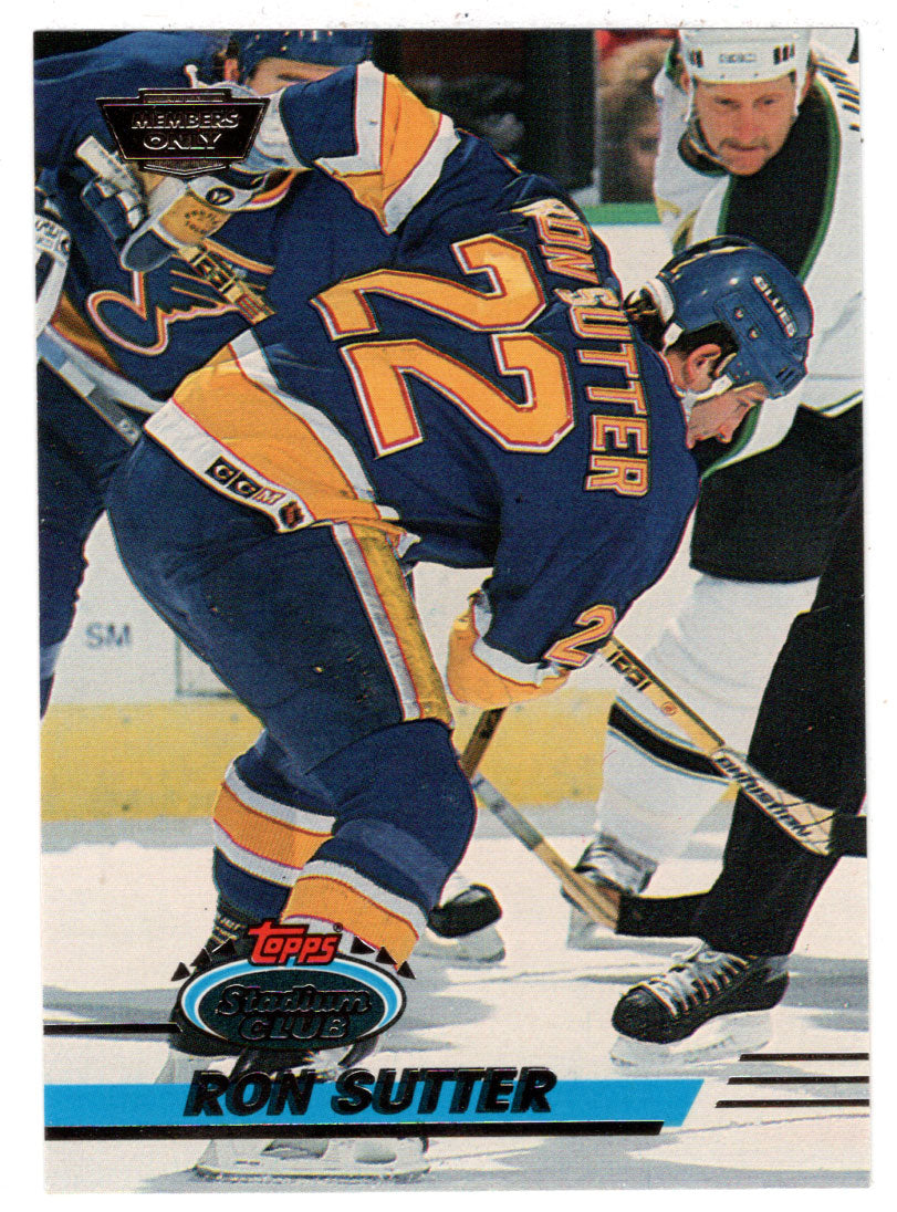 Ron Sutter - St. Louis Blues (NHL Hockey Card) 1993-94 Topps Stadium Club # 86 Mint
