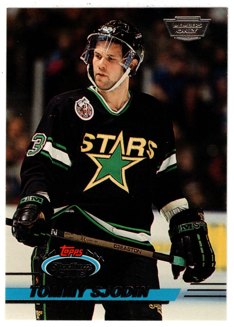 Tommy Sjodin - Dallas Stars (NHL Hockey Card) 1993-94 Topps Stadium Club # 106 Mint