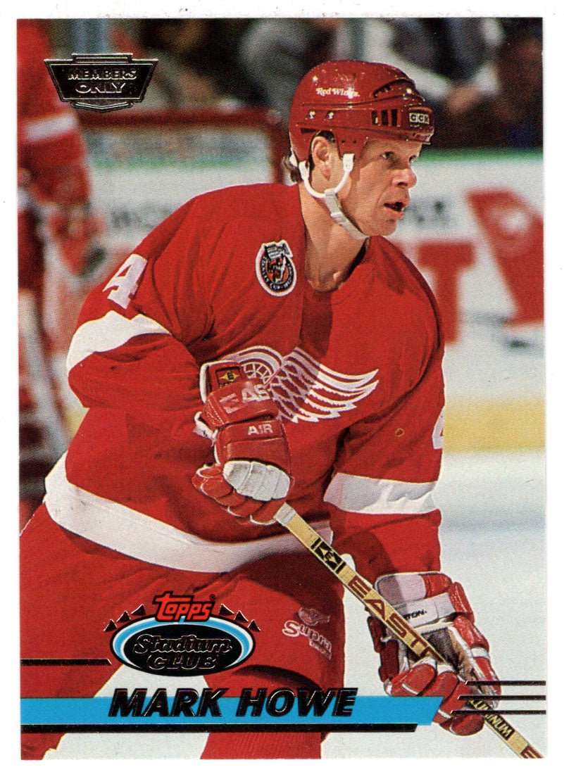 Mark Howe - Detroit Red Wings (NHL Hockey Card) 1993-94 Topps Stadium Club # 112 Mint
