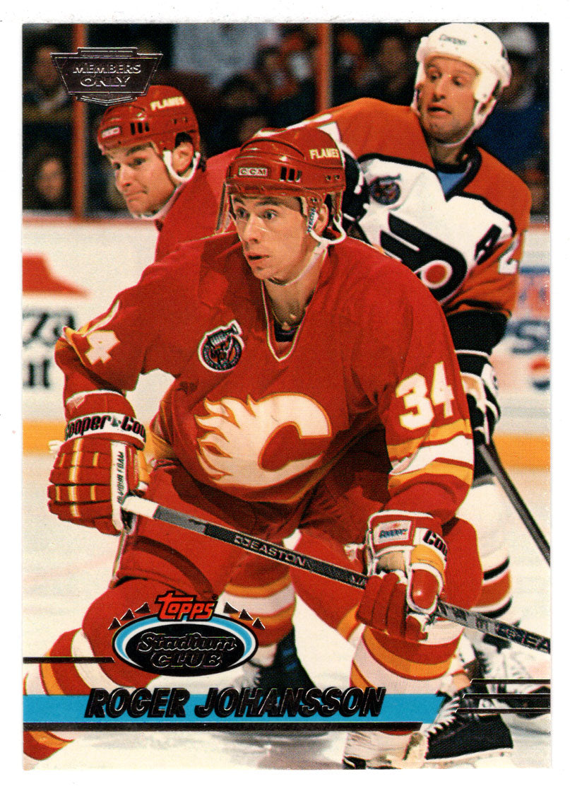 Roger Johansson - Calgary Flames (NHL Hockey Card) 1993-94 Topps Stadium Club # 133 Mint