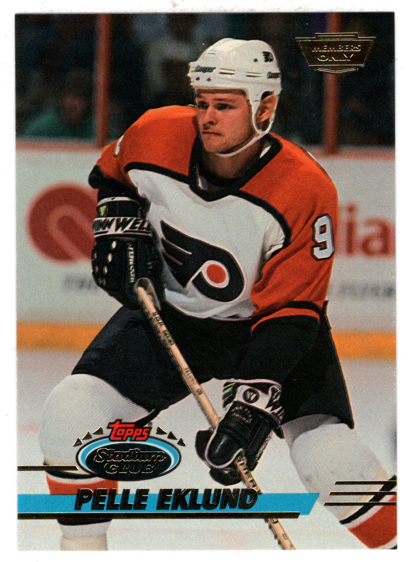Pelle Eklund - Philadelphia Flyers (NHL Hockey Card) 1993-94 Topps Stadium Club # 289 Mint