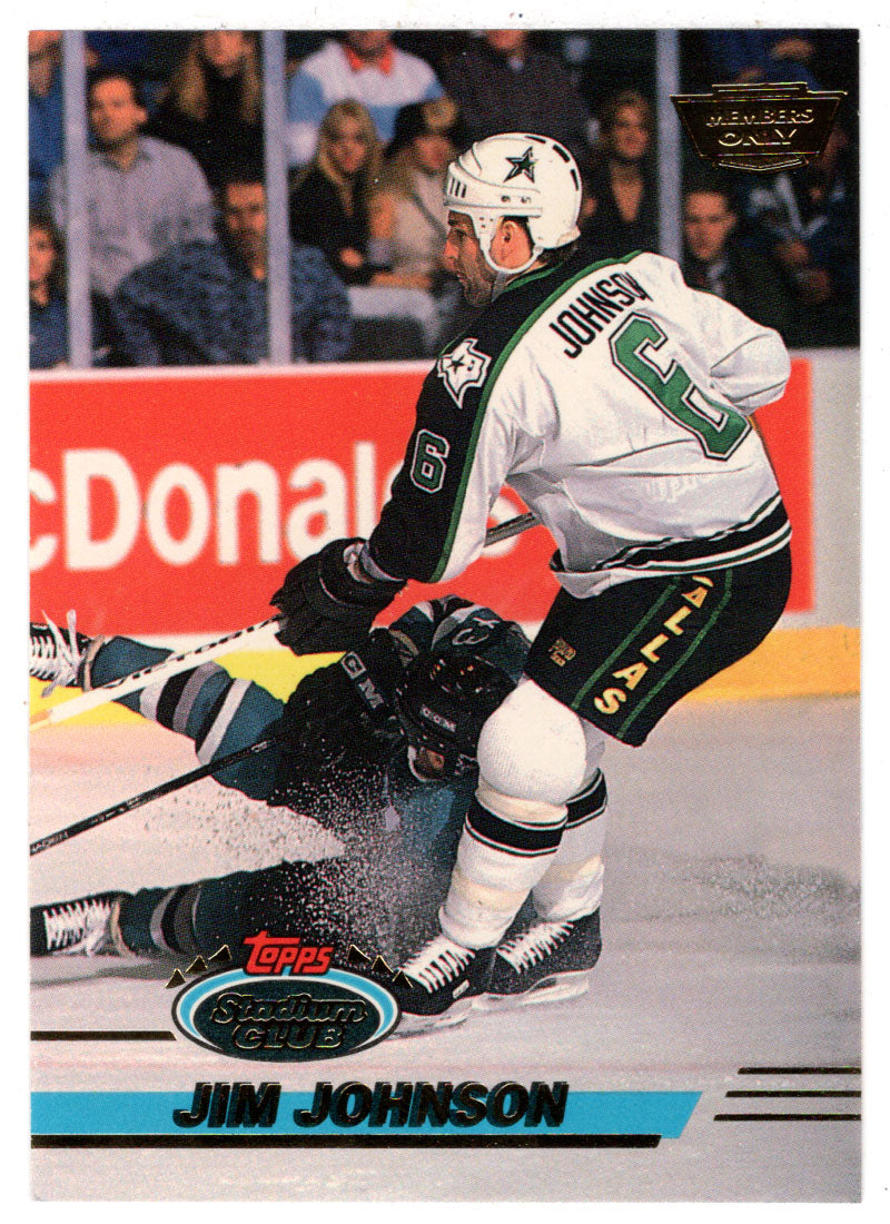 Jim Johnson - Dallas Stars (NHL Hockey Card) 1993-94 Topps Stadium Club # 298 Mint