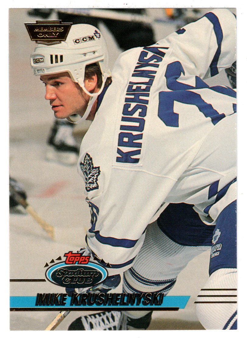 Mike Krushelnyski - Toronto Maple Leafs (NHL Hockey Card) 1993-94 Topps Stadium Club # 306 Mint