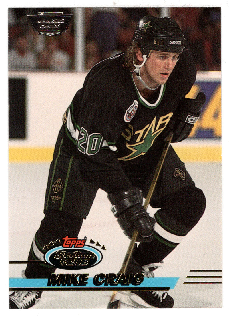 Mike Craig - Dallas Stars (NHL Hockey Card) 1993-94 Topps Stadium Club # 355 Mint