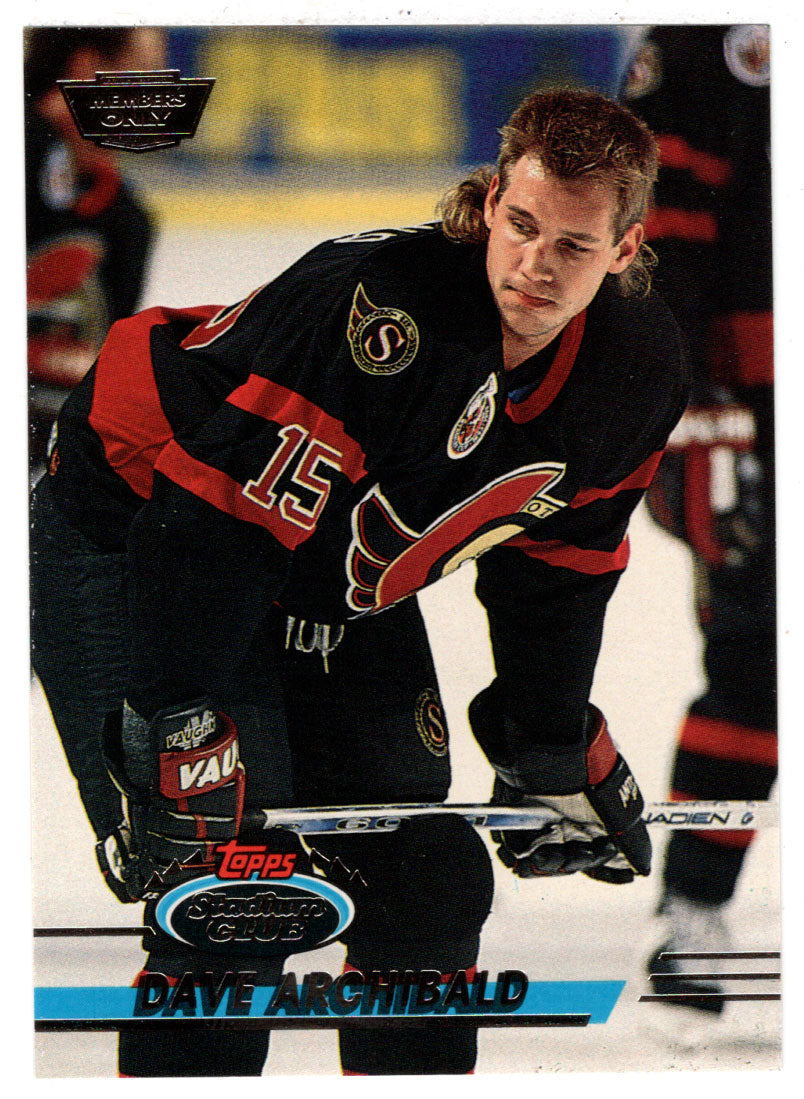 Dave Archibald - Ottawa Senators (NHL Hockey Card) 1993-94 Topps Stadium Club # 399 Mint