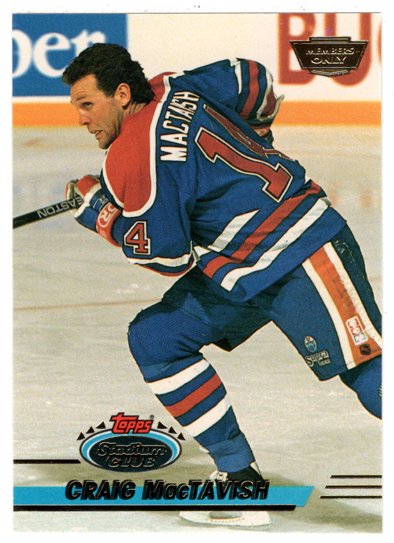 Craig MacTavish - Edmonton Oilers (NHL Hockey Card) 1993-94 Topps Stadium Club # 410 Mint