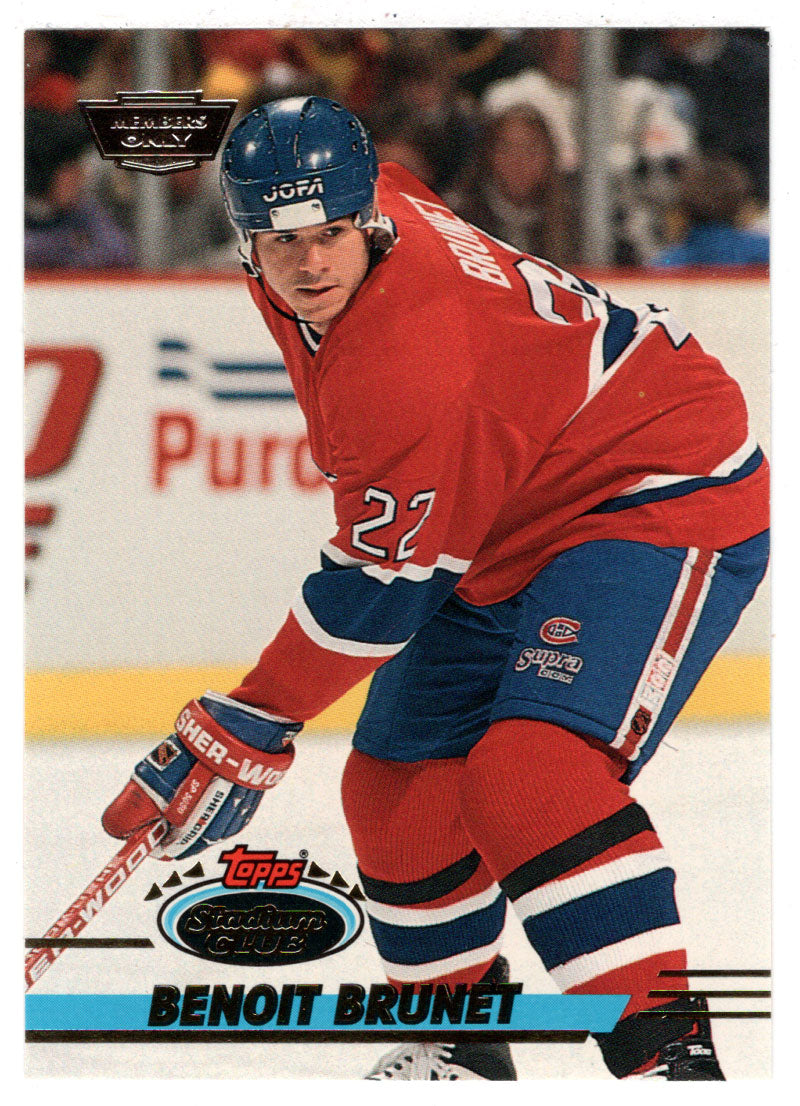 Benoit Brunet - Montreal Canadiens (NHL Hockey Card) 1993-94 Topps Stadium Club # 422 Mint