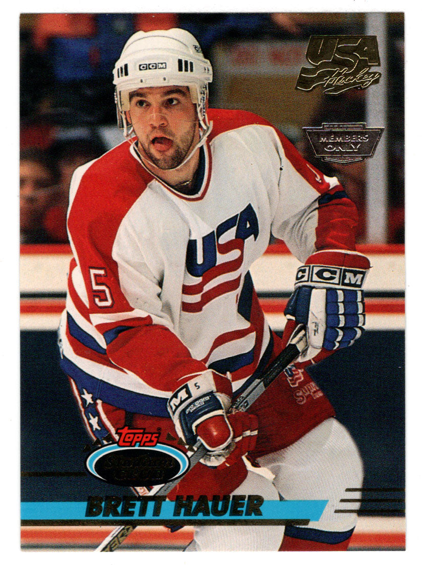 Brett Hauer - Team USA - Members Only (NHL Hockey Card) 1993-94 Topps Stadium Club # 7 Mint