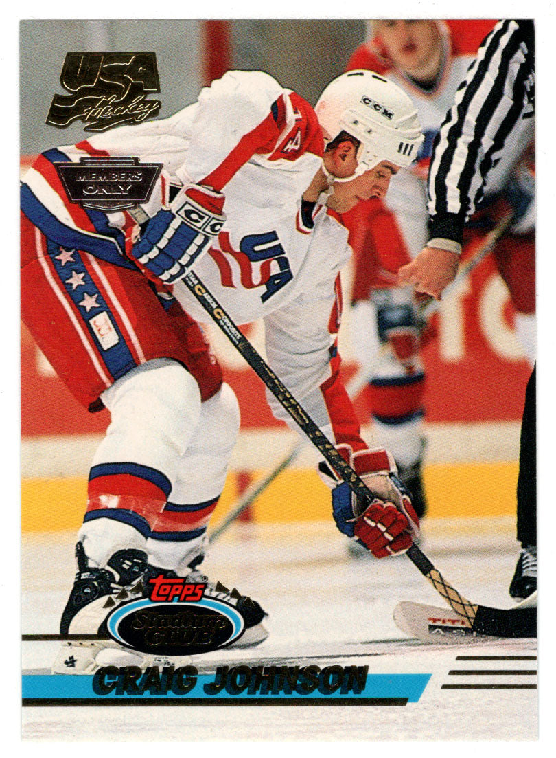 Craig Johnson - Team USA - Members Only (NHL Hockey Card) 1993-94 Topps Stadium Club # 11 Mint