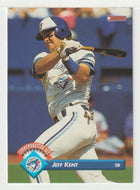 Jeff Kent - 1993 Blue Jays 1992 Championship Season (MLB Baseball Card) 1993 Donruss # 41 Mint