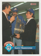 Trophy Presentation - 1993 Blue Jays 1992 Championship Season (MLB Baseball Card) 1993 Donruss # 45 Mint