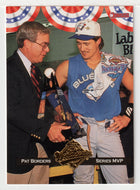 Pat Borders MVP - WS Foil - 1993 Blue Jays 1992 Championship Season (MLB Baseball Card) 1993 Donruss # WS8 Mint