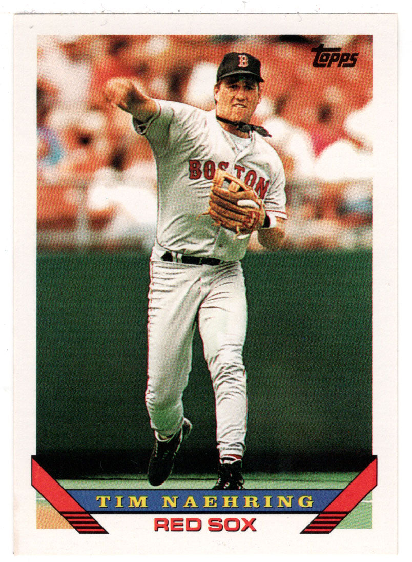 Tim Naehring - Boston Red Sox (MLB Baseball Card) 1993 Topps # 24 Mint