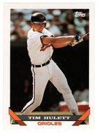 Tim Hulett - Baltimore Orioles (MLB Baseball Card) 1993 Topps # 327 Mint