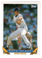 Doug Henry - Milwaukee Brewers (MLB Baseball Card) 1993 Topps # 343 Mint