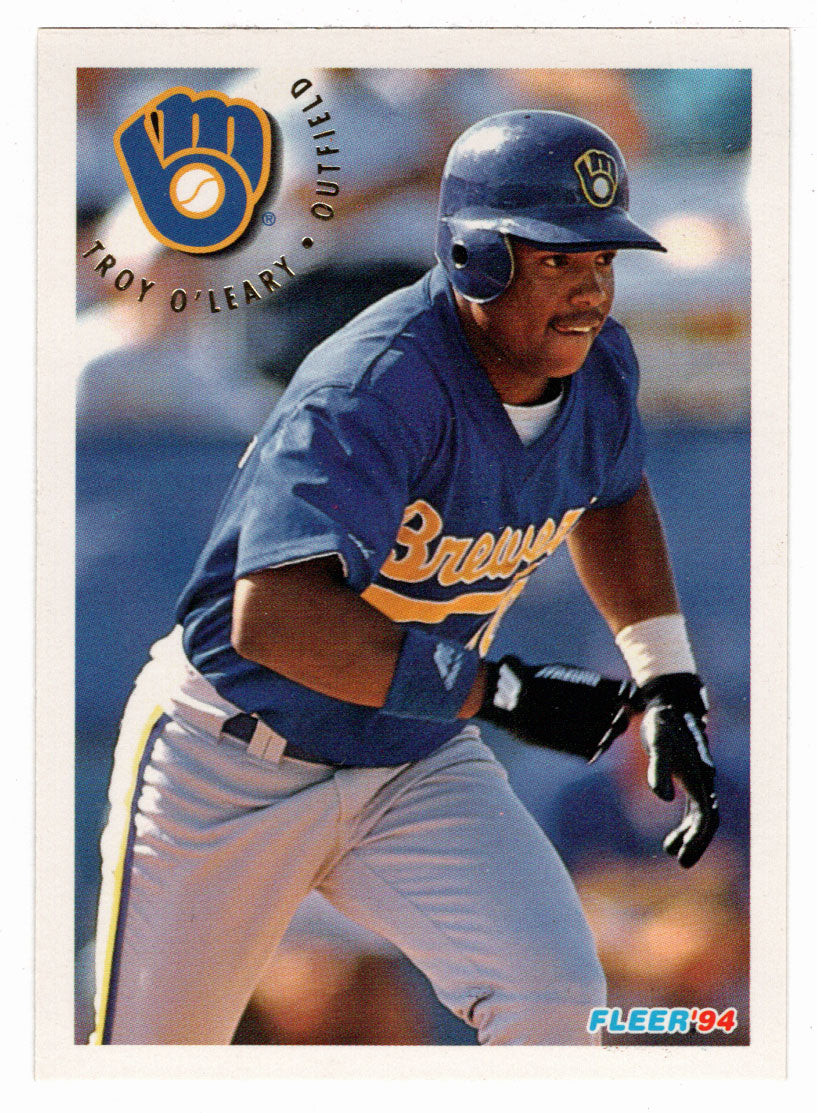 Troy O'Leary - Milwaukee Brewers (MLB Baseball Card) 1994 Fleer # 187 Mint