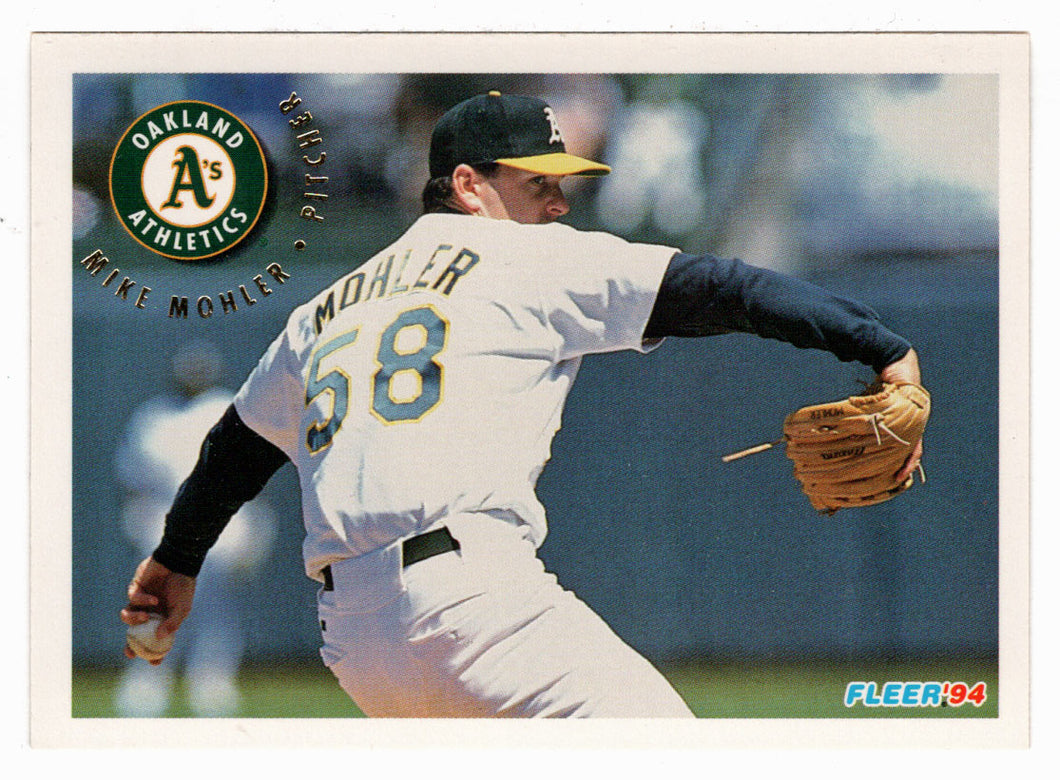 Mike Mohler - Oakland Athletics (MLB Baseball Card) 1994 Fleer # 269 Mint