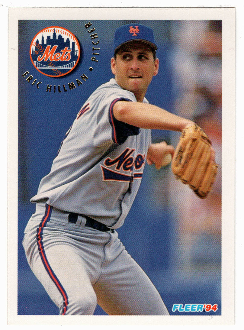 Eric Hillman - New York Mets (MLB Baseball Card) 1994 Fleer # 564 Mint