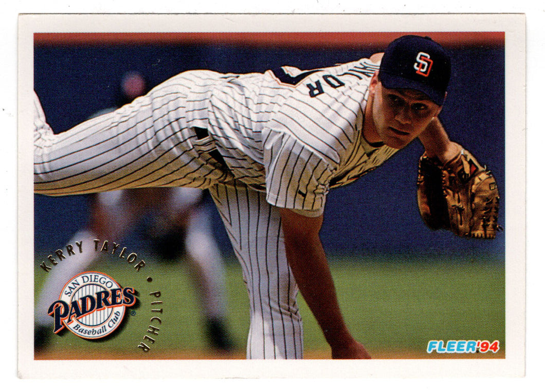 Kerry Taylor - San Diego Padres (MLB Baseball Card) 1994 Fleer # 675 Mint