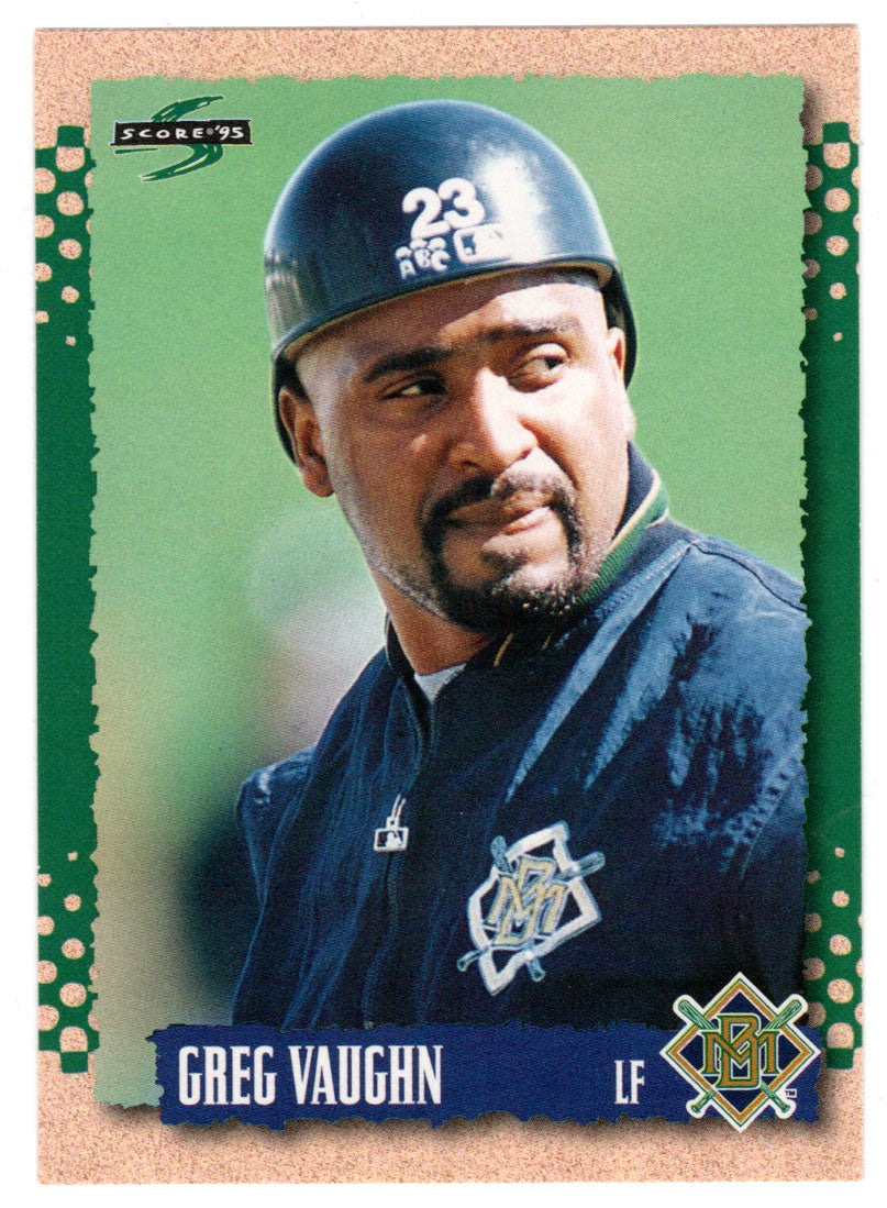 Greg Vaughn - Milwaukee Brewers (MLB Baseball Card) 1995 Score # 379 Mint