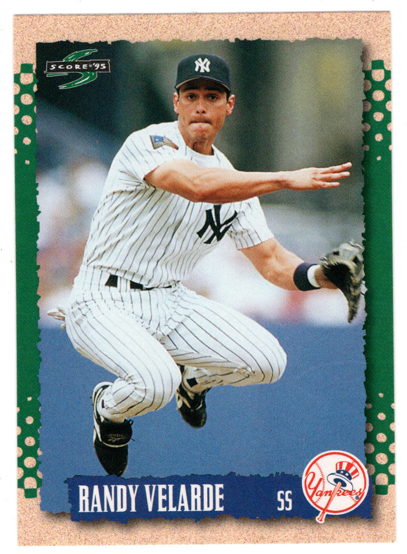 Randy Velarde - New York Yankees (MLB Baseball Card) 1995 Score # 384 Mint