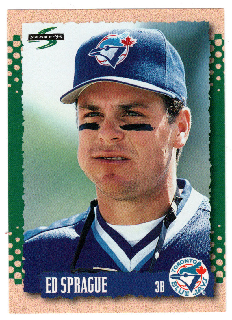 Ed Sprague - Toronto Blue Jays (MLB Baseball Card) 1995 Score # 414 Mint