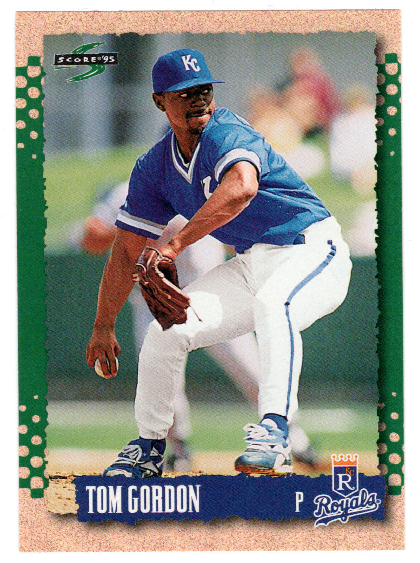 Tom Gordon - Kansas City Royals (MLB Baseball Card) 1995 Score # 464 Mint
