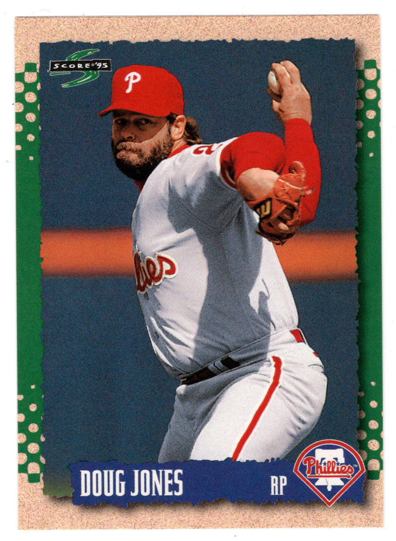 Doug Jones - Philadelphia Phillies (MLB Baseball Card) 1995 Score # 467 Mint