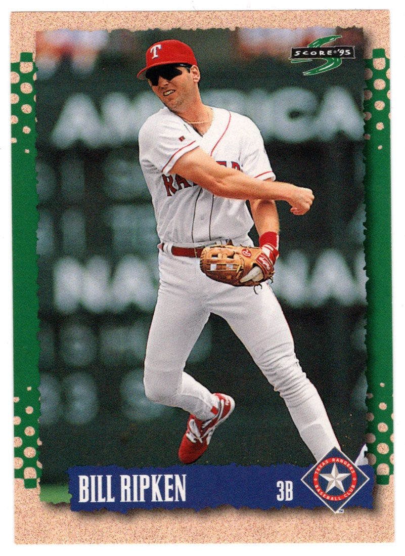 Billy Ripken - Texas Rangers (MLB Baseball Card) 1995 Score # 499 Mint