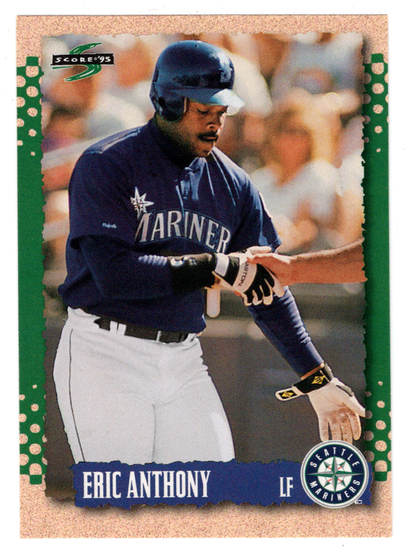 Eric Anthony - Seattle Mariners (MLB Baseball Card) 1995 Score # 506 Mint