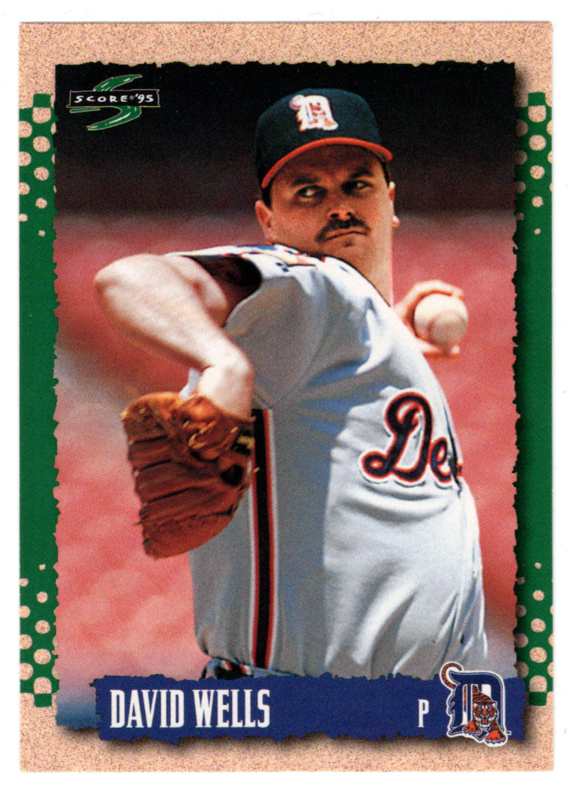 David Wells - Detroit Tigers (MLB Baseball Card) 1995 Score # 526 Mint