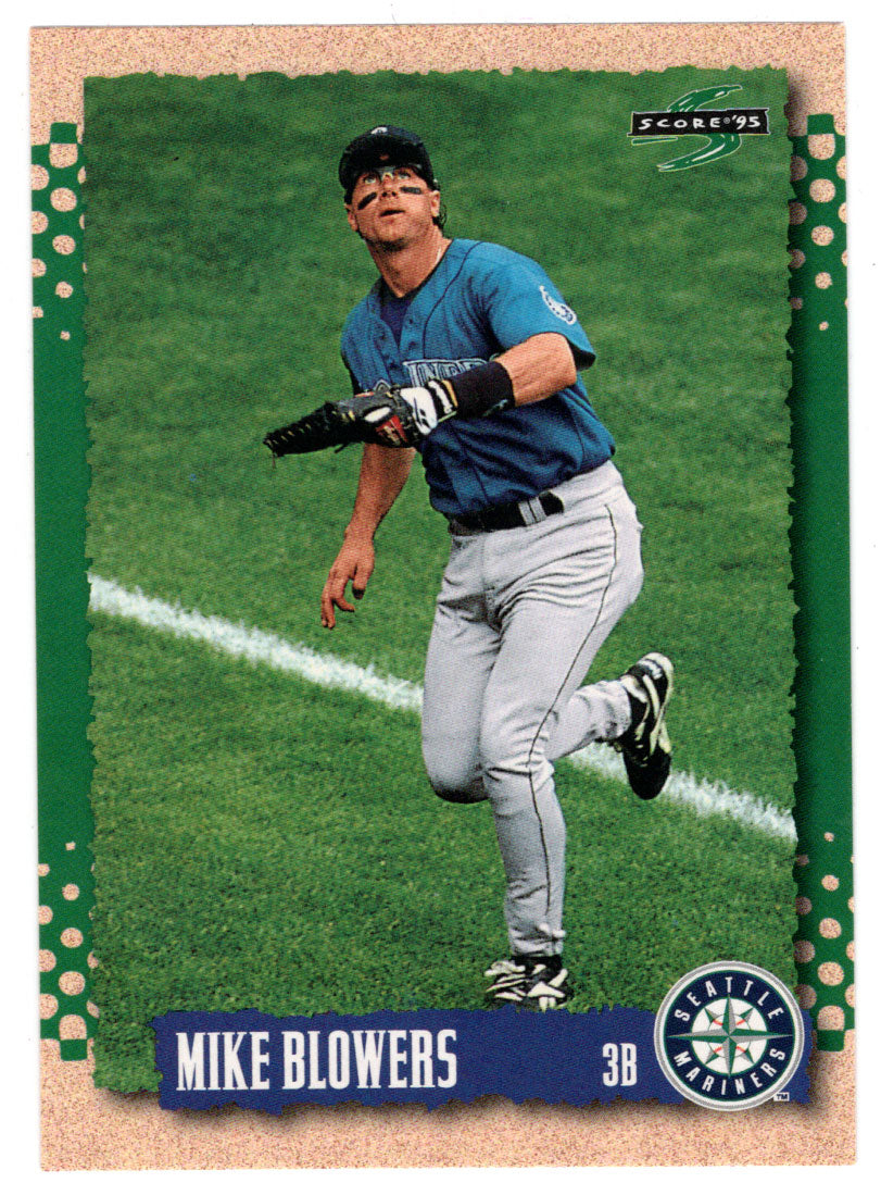 Mike Blowers - Seattle Mariners (MLB Baseball Card) 1995 Score # 531 Mint