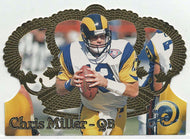 Chris Miller - St. Louis Rams (NFL Football Card) 1995 Pacific Crown Royale # 124 - Mint