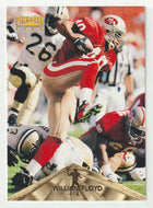 William Floyd - San Francisco 49ers (NFL Football Card) 1996 Pinnacle # 44 Mint