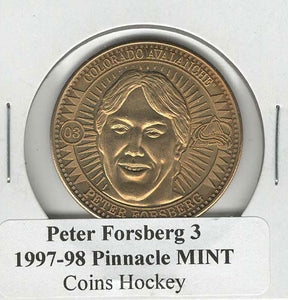 Peter Forsberg - Colorado Avalanche - Bronze Coins (NHL Hockey Card) 1997-98 Pinnacle Mint # 3 Mint