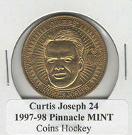 Curtis Joseph - Edmonton Oilers - Bronze Coins (NHL Hockey Card) 1997-98 Pinnacle Mint # 24 Mint