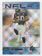 Terrell Davis - Denver Broncos - 24/7 (NFL Football Card) 1999 Upper Deck HoloGrFx # N3 Mint