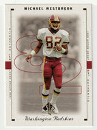 Michael Westbrook - Washington Redskins (NFL Football Card) 1999 Upper Deck SP Authentic # 90 Mint