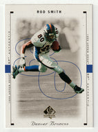 Rod Smith - Denver Broncos (NFL Football Card) 1999 Upper Deck SP Authentic # 26 Mint