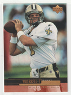 Danny Wuerffel - New Orleans Saints (NFL Football Card) 1999 Upper Deck # 131 Mint