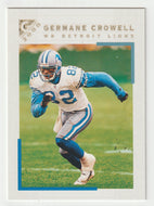 Germane Crowell - Detroit Lions (NFL Football Card) 2000 Topps Gallery # 29 Mint