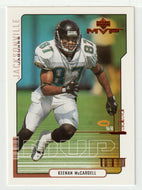 Keenan McCardell - Jacksonville Jaguars (NFL Football Card) 2000 Upper Deck MVP # 74 Mint